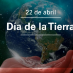 22 de abril. “Día de la tierra.”